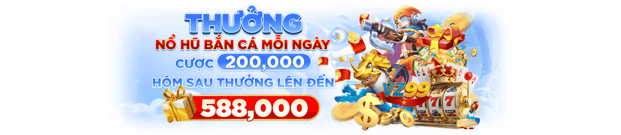 Banner thưởng bắn cá nổ hũ mỗi ngày